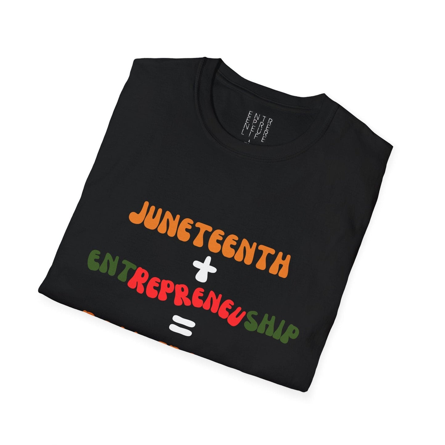 Juneteenth Freedom Unisex T-Shirt, Empowerment Shirt, Entrepreneurship Tee, Black History Month Gift, Social Justice Apparel