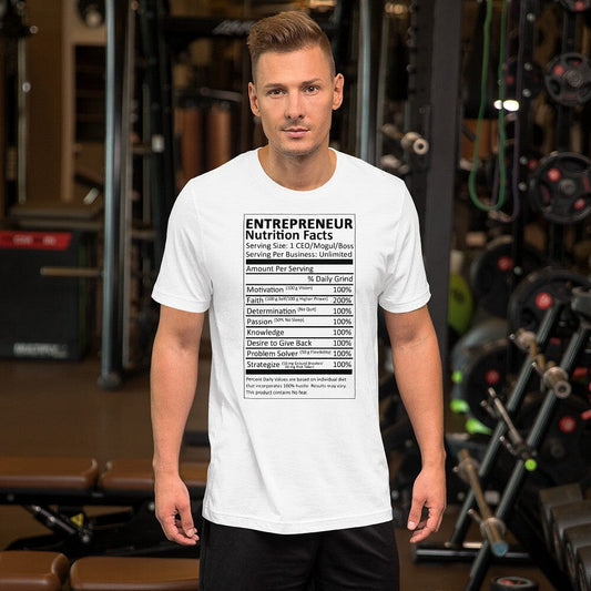 Entrepreneur Life Nutrition Facts White Short-Sleeve Unisex T-Shirt - Entrepreneur Life