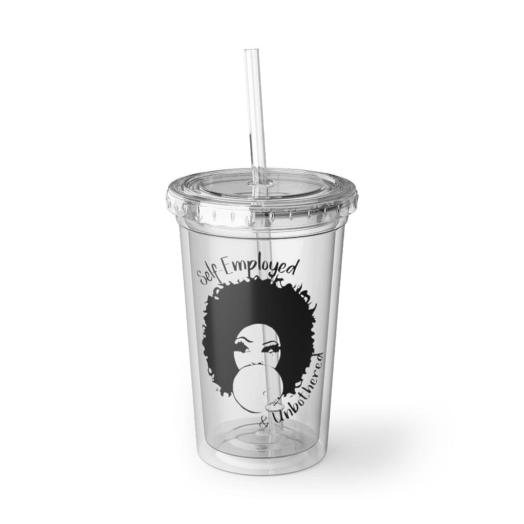 Self-Employed & Unbothered Suave Acrylic Cup - Entrepreneur Life