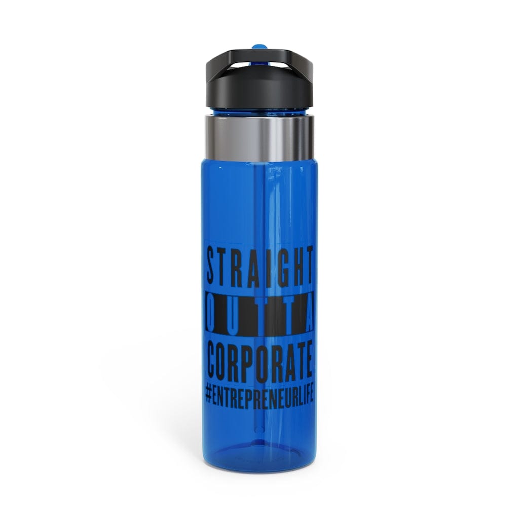 Straight Outta Corporate Kensington Tritan™ Sport Bottle, 20oz - Entrepreneur Life