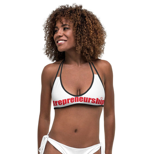 Entrepreneurship is Sexy Bikini Top - Entrepreneur Life