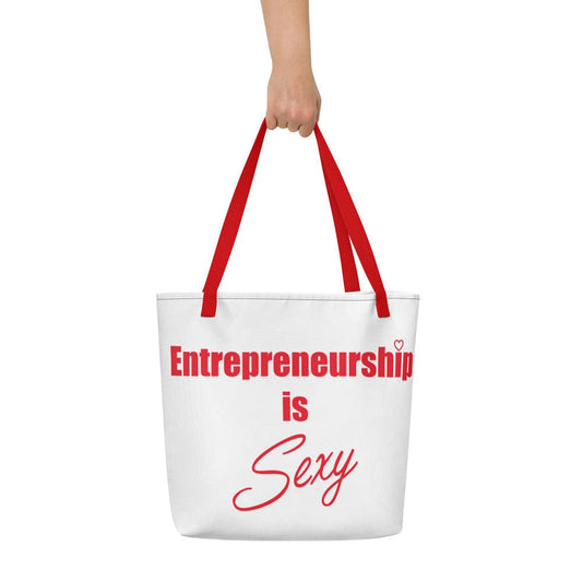 Entrepreneurship is Sexy All-Over Print Large Tote Bag - Entrepreneur Life