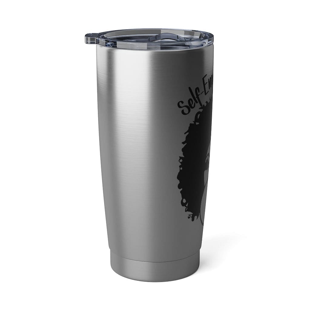 Self-Employed & Unbothered Vagabond 20oz Tumbler - Entrepreneur Life