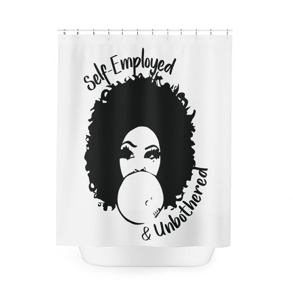 Self-Employed & Unbothered Polyester Shower Curtain - White - Entrepreneur Life