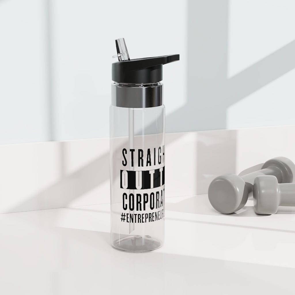 Straight Outta Corporate Kensington Tritan™ Sport Bottle, 20oz - Entrepreneur Life