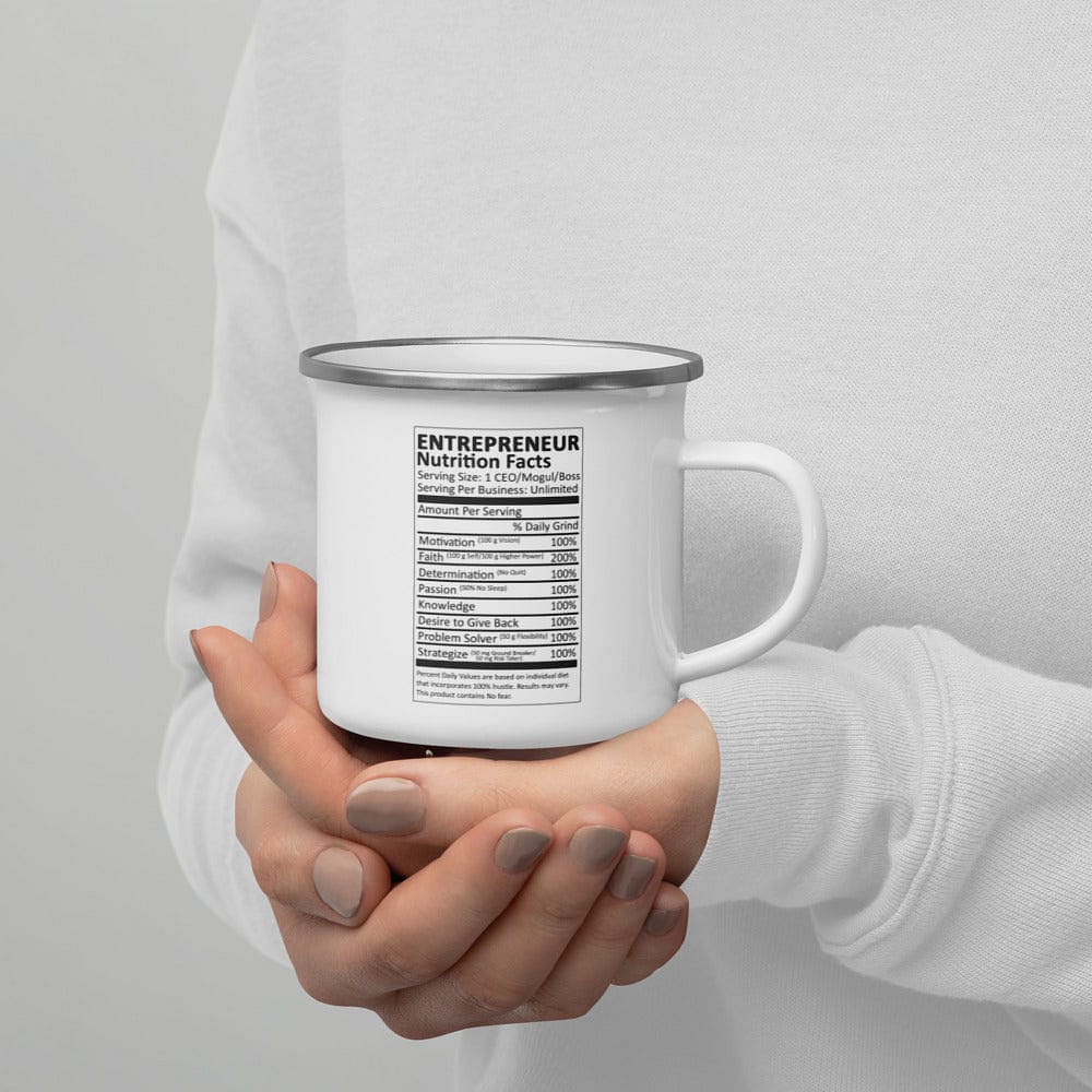 Entrepreneur Life Nutrition Facts Enamel Mug - Entrepreneur Life