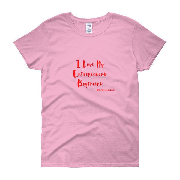 I Love My Entrepreneur Boyfriend light pink