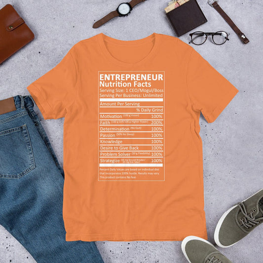 Entrepreneur Life Nutritioin Facts Short-Sleeve Unisex T-Shirt - Entrepreneur Life