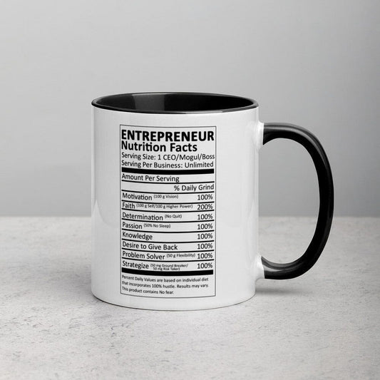 Entrepreneur Life Nutrition Facts Mug with Color Inside - Entrepreneur Life