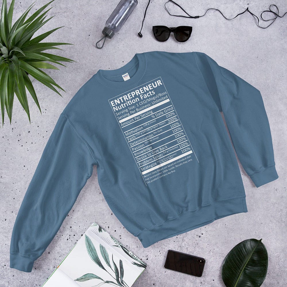Entrepreneur Life Nutrition Facts Unisex Sweatshirt - Entrepreneur Life