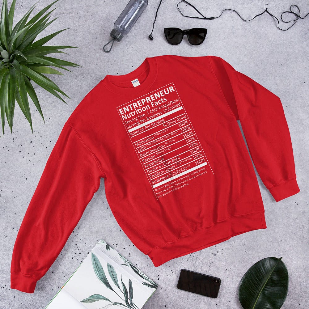 Entrepreneur Life Nutrition Facts Unisex Sweatshirt - Entrepreneur Life