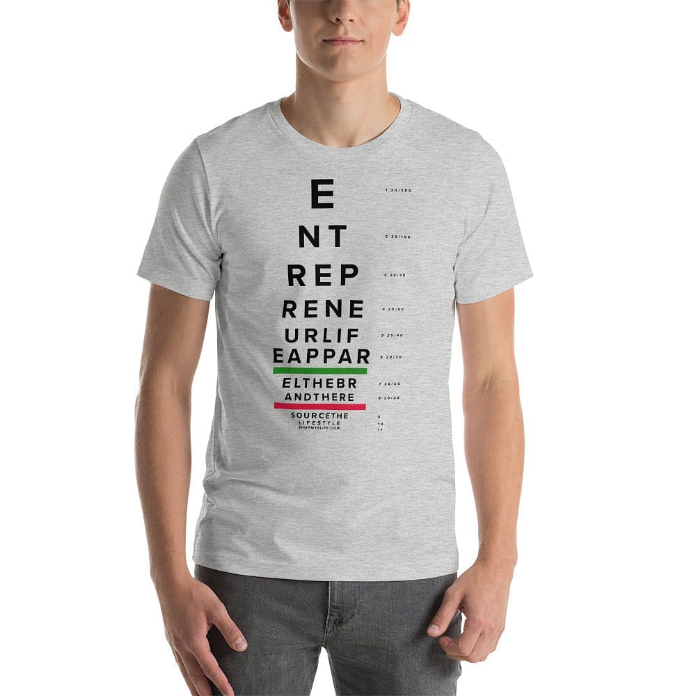 Elife Eye Chart Short-Sleeve Unisex T-Shirt - Entrepreneur Life