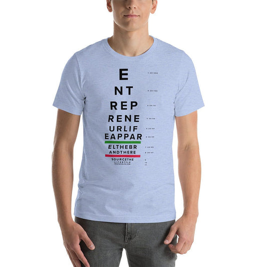 Elife Eye Chart Short-Sleeve Unisex T-Shirt - Entrepreneur Life