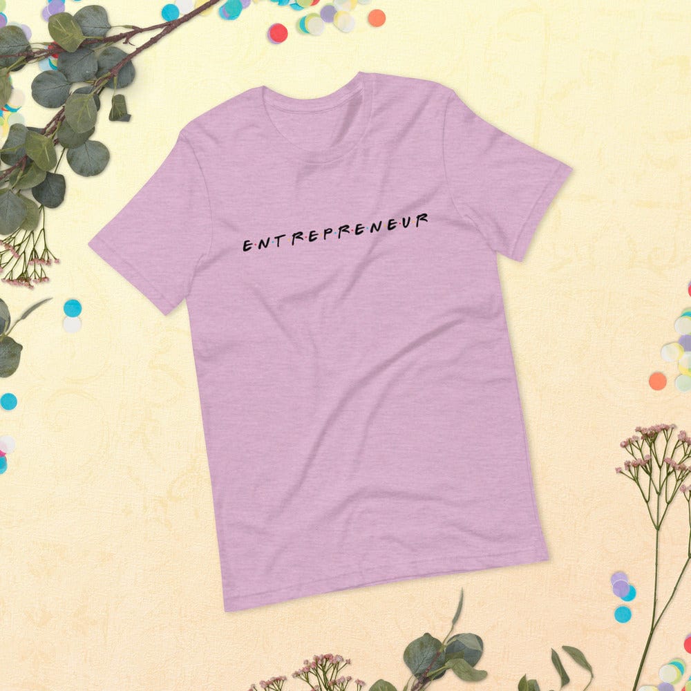 Friends styled Entrepreneur Short-Sleeve Unisex T-Shirt - Entrepreneur Life