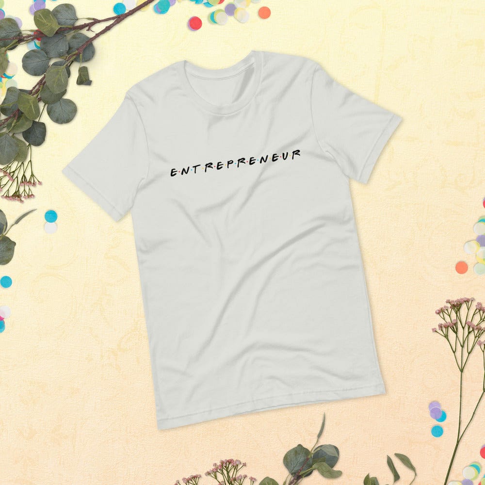 Friends styled Entrepreneur Short-Sleeve Unisex T-Shirt - Entrepreneur Life