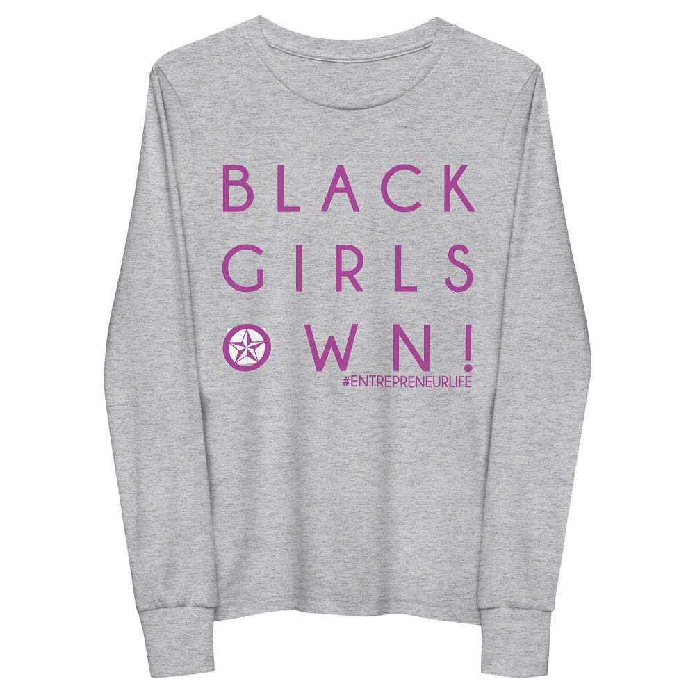 Black Girls Own Girls long sleeve tee - Entrepreneur Life