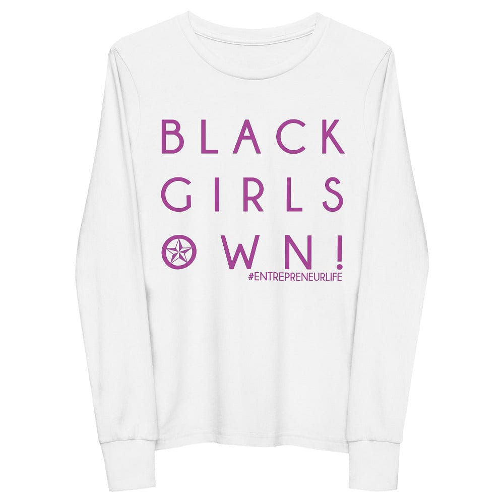 Black Girls Own Girls long sleeve tee - Entrepreneur Life