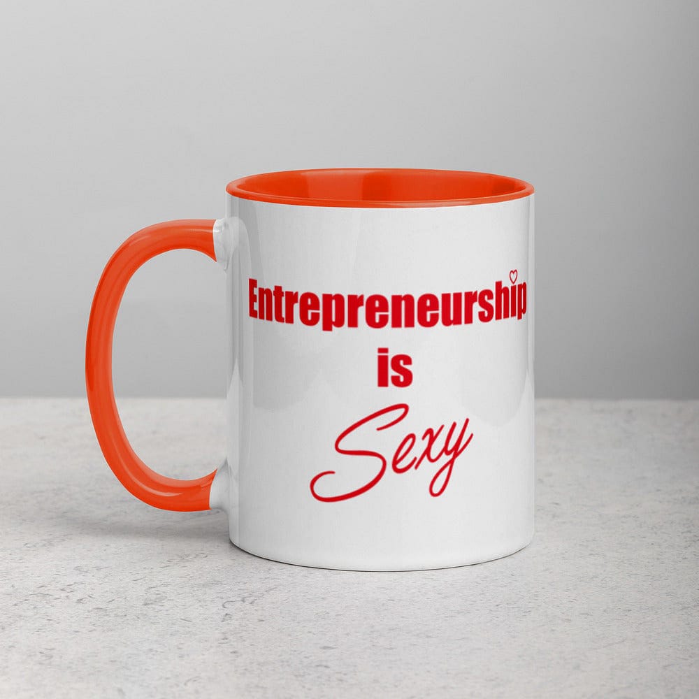 Entrepreneurship is Sexy Mug with Color Inside - Entrepreneur Life